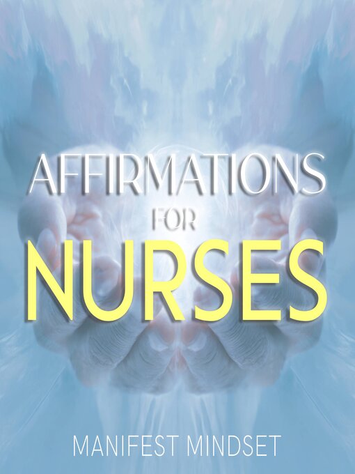 Title details for Affirmations for Nurses by Manifest Mindset - Wait list